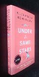  Alexandra Heminsley, Under the Same Stars   SIGNED