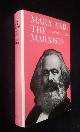 David Childs, Marx and the Marxists: An Outline of Practice and Theory