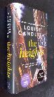  Louise Candlish, The Heights    SIGNED