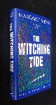  Margaret Meyer, The Witching Tide.   First Edition. Sprayed Edges