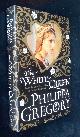 1847374557 Philippa Gregory, The White Queen    SIGNED