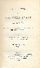  CRUICKSHANK, BRODIE:, Eighteen Years on the Gold Coast of Africa. Including an Account of the Native Tribes, and their Intercourse with Europeans. Two volumes. London, Hurst and Blackett, 1853.