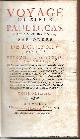  LUCAS, PAUL:, Voyage du sieur Paul Lucas, fait en M.DCCXIV, &c. Par ordre de Louis XIV, dans la Turquie, l'Asie, la Sourie, la Palestine, la Haute et la Basse Egypte, ... Three volumes. Rouen, Robert Machuel le jeune, 1719.