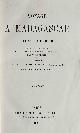  PFEIFFER, IDA LAURA:, Voyage a Madagascar. Et précédé d'une notice historique sur Madagascar par Francis Riaux. Paris, Librairie Hachette, 1862.