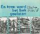 9090154248 Aker C.m. Ea (red.), En toen werd het hek gesloten. De geschiedenis van de familie Stumpel, de historie van het dagblad en de daarmee verbonden Drukkerij Noordholland.