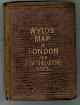  Red., Wyld's Map  of London and visitors guide 1862 Extensive street map of London with decorative border (rear).