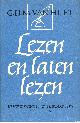  Huet, G.H.M. van, Lezen en laten lezen, Beschouwingen over schrijvers en boeken