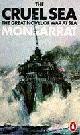  Monsarrat, Nicholas, The cruel sea