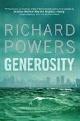  Powers, Richard, Generosity