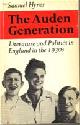  Hynes, Samuel, The Auden Generation
