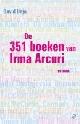  Bajo, David, De 351 boeken van Irma Arcuri