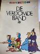  Bretecher, Claire, Die verdomde band