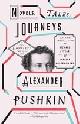  Pushkin, Alexander, Novels, Tales, Journeys