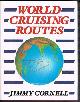  Cornell, Jimmy, World cruising routes