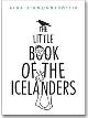  Sigmundsdottir, Alda, The little book of the Icelanders
