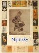  -, Nijinsky. 1889-1950.