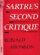 0226028054 Aronson, Ronald., Sartre's Second Critique.