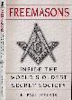 9780806526621 Jeffers, Paul H., Freemasons: A history and exploration of the World's oldest secret Society.