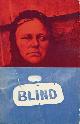  Groot, Paul, Peter Klashorst & Gerard van der Knaap., Who are We to be Blind.