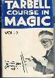  Tarbell, Harlan & Ralph W. Read (ed)., The Tarbell Course in Magic. Voll 2 (lessons 20 - 33).