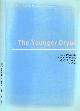 0444858067 Troelstra, S.R. & J.E Van Hinte, G.M Ganssen (editors)., The Younger Dryas: Proceedings of a Workshop at the Royal Academy of Art and Science. 11-13 April, 1994.