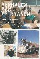  Greven, Jan (redactie)., Verhalen van Veteranen: Ingezet in dienst van de vrede, Nederlandse Veteranendag als onderwijsthema voor 10  tot 15- jarigen.