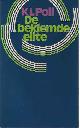  Poll, K.L, De Beklemde Elite: Essay over het relativiteitsbeginsel in de cultuur.