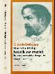 9789029572439 Debussy, Claude., Claude Debussy: Hartstochtelijk houd ik van muziek. Brieven, vertaald en toegelicht door Lucas Bunge.