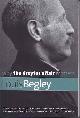 9780300168143 Begley, Louis, Why the Dreyfus Affair matters.