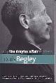 9780300168143 Begley, Louis., Why the Dreyfus Affair matters.