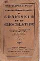  Blin, Henri., Nouveau Manuel complet du Confiseur et du Chocolatier par Cardelli, Lionnet-Clemendor F. Malepeyre et Villon.