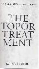  Topor, Roland., Twee Seconden voor het Einde: The Topor Treatment.