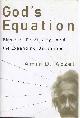 9781568581392 Aczel, Amir D., God's Equation: Einstein, relativity, and the Expanding Universe.