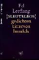 9789029527712 Leeflang, Ed., Sleutelbos. Gedichten uit Zeven Bundels.