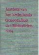 907645275x Duijzer, Henk & Isa de La Fontaine Verwey-leGrand, Willem Heijting, Sjaak Hubregtse, Gerard Jaspers. (redactie), Jaarboek van Nederlands Genootschap van Bibliofielen 2004.