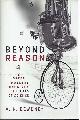 9780471013983 Dewoney, A.K., Beyond Reason: Eight great problems that reval the limits of Science.