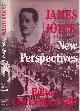 0710800282 Edited by Colin MacCabe., Joyce, James: New Perspectives.