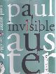 9780805090802 Auster, Paul., Invisible.