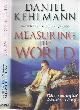 9781847241146 Kehlmann, Daniel., Measuring the World.