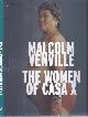 9789053308059 Venville, Malcolm (photography) & Amanda de la Rosa (text)., The Women of Casa X.
