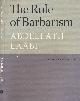 9780984845316 Laí¢bi, Abdellatif, The Rule of Barbarism / Le Règne de Barbarie.