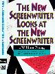 9781879505049 Froug, William., The New Screenwriter Looks at the New Screenwriter.