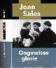 9789074622738 Sales, Joan., Ongewisse Glorie.
