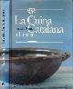 9788482010199 Fabrega, Jaume., La Cuina Catalana a l'abast: Les millors receptes i productes de la cuina catalana.
