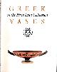 9789078655091 Mannack, Thomas & Claudia Wagner., Greek Vases in the Frits Lugt Collection in Paris.
