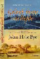 9789054291541 Bye, John H de., Geloof, hoop en Liefde: Vestiging van de Joden in de Surinaamse jungle.