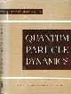  McConnell, J., Quantum Particle Dynamics.