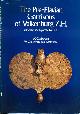  Glasbergen, W., W. Groenman-van Waateringe., The Pre-Flavian Garrisons of Valkenburg Z.H. : Fabriculae and bipartite barracks.