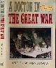 9781476777559 Davidson, Andrew., A Doctor in the Great War.