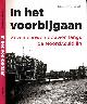 9789068686647 Tussenbroek, Gabri van., In het Voorbijgaan: Zeven eeuwen bouwen langs de Noord/Zuidlijn.